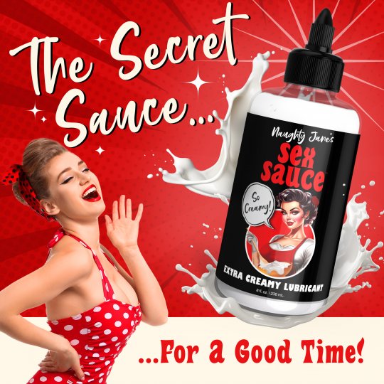 Naughty Jane's Sex Sauce Extra Creamy Lubricant - 8oz